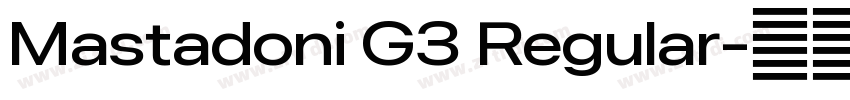 Mastadoni G3 Regular字体转换